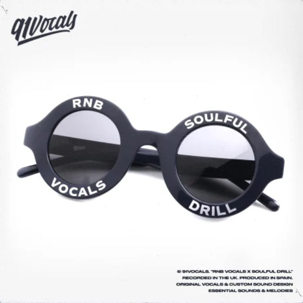 91Vocals RnB Vocals x Soulful Drill [WAV]