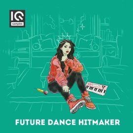 IQ Samples Future Dance Hitmaker [WAV, MiDi, Synth Presets] (Premium)
