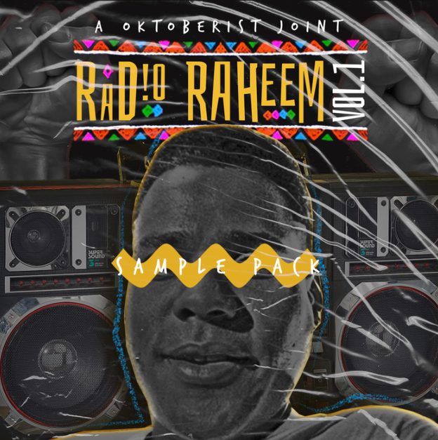 Oktober1st Radio Raheem Vol.1 [WAV]