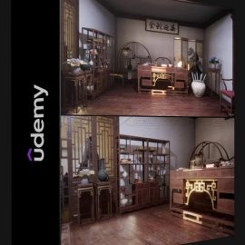 UDEMY – CREATING A TRADITIONAL CHINESE ROOM ENVIRONMENT IN UE5 (Premium)