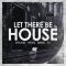 Dirty Music Let There Be House [WAV] (Premium)