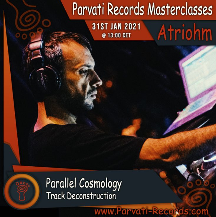 Parvati Records Atriohm Masterclass [TUTORiAL]