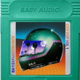 BABY Audio City Pop Vol.1 BA-1 Expansion [Synth Presets] (Premium)