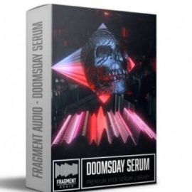 Fragment Audio Doomsday Serum [WAV, MiDi, Synth Presets, DAW Templates] (Premium)