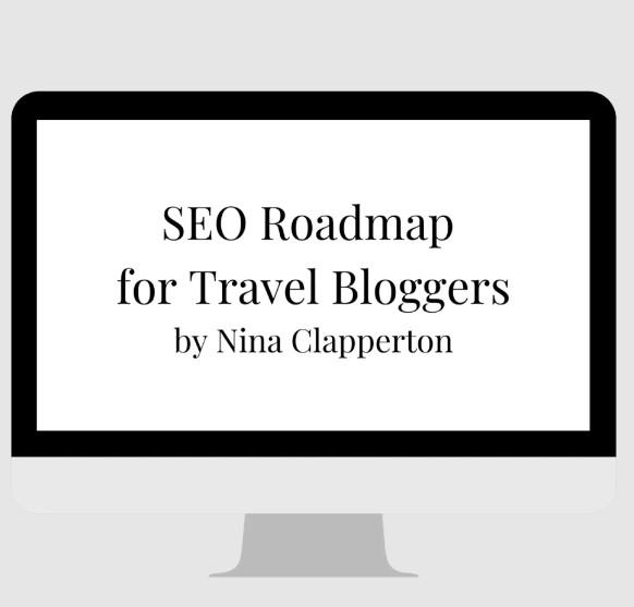 Nina Clapperton – SEO Roadmap for Travel Bloggers