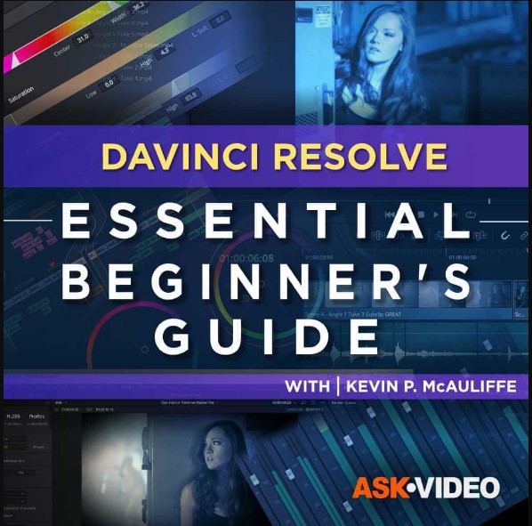 Ask Video DaVinci Resolve 101 DaVinci Resolve Essential Beginners Guide