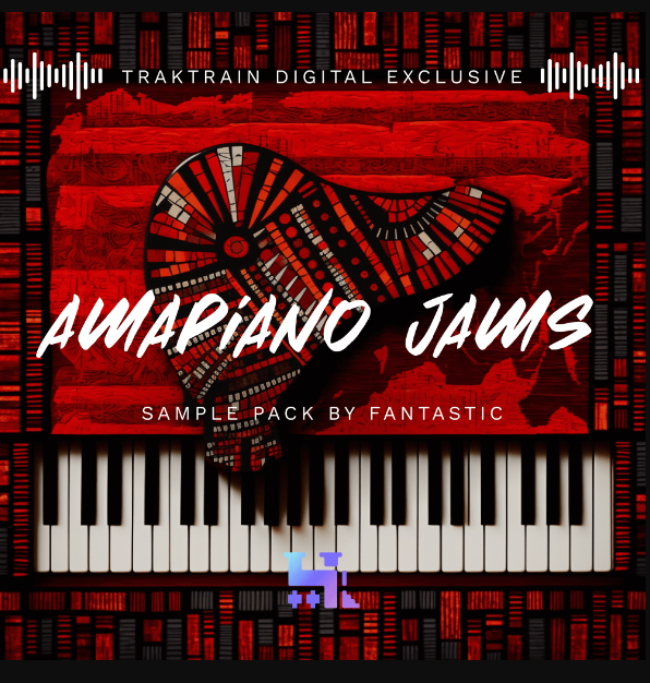 TrakTrain Amapiano Jams by Fantastic