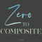 Ben Willmore – Zero to Composite (Premium)