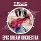 True Samples Epic Dream Orchestra (Premium)