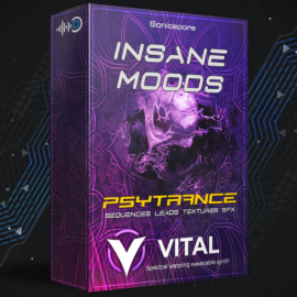 Sonicspore INSANE MOODS Psytrance Vital (Premium)